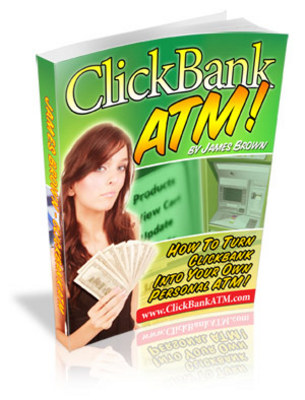 Product picture Clickbank ATM - The secrets you must know
